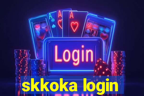 skkoka login